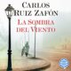 Audiolibro gratis : La Sombra del Viento, de Carlos Ruiz Zafón