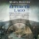 Audiolibro gratis : El tercer lago, de Marta Huelves