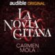 Audiolibro gratis : La novia gitana, de Carmen Mola