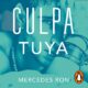Audiolibro gratis : Culpa tuya (Culpables 2), de Mercedes Ron