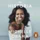 Audiolibro gratis : Mi historia, de Michelle Obama