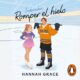 Audiolibro gratis : Romper el hielo (Maple Hills 1), de Hannah Grace