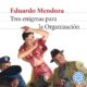 Audiolibro gratis : Tres enigmas para la Organización, de Eduardo Mendoza