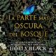 Audiolibro gratis : La parte más oscura del bosque, de Holly Black