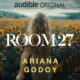 Audiolibro gratis : Room 27, de Ariana Godoy