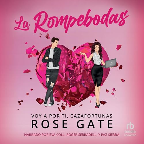 Audiolibro gratis : La rompebodas, de Rose Gate