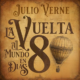 Audiolibro gratis : La vuelta al mundo en 80 días, de Julio Verne