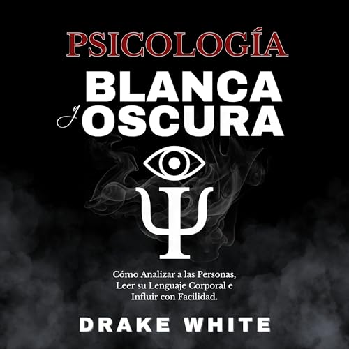 Audiolibro gratis con un código (gratuito): Psicología Blanca y Oscura