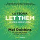 Audiolibro Gratis La teoría Let Them, de Mel Robbins