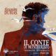Audiolibro gratis : Il Conte di Montecristo (Versione integrale), di Alexandre Dumas