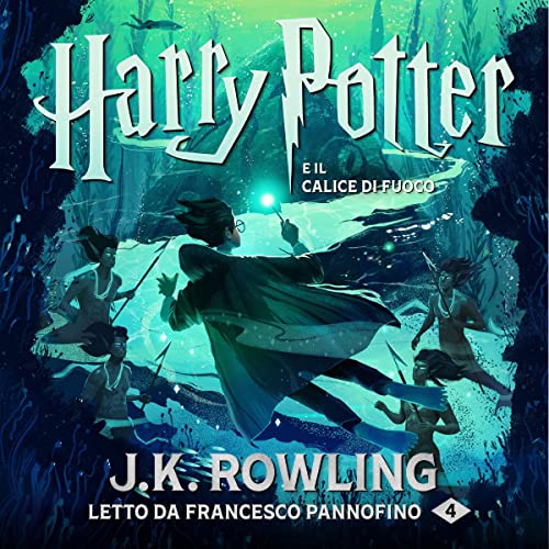 Audiolibro gratis : Harry Potter e il Calice di Fuoco