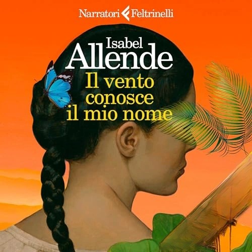 Audiolibro gratis : Il vento conosce il mio nome, di Isabel Allende