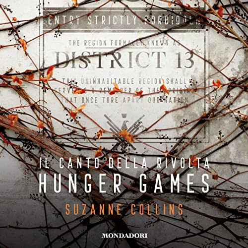 Audiolibro gratis : Il canto della rivolta (Hunger Games 3), di Suzanne Collins