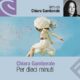 Audiolibro gratis : Per dieci minuti, di Chiara Gamberale