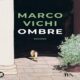 Audiolibro gratis : Ombre, di Marco Vichi