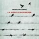 Audiolibro gratis : La zona d'interesse, di Martin Amis