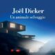 Audiolibro gratis : Un animale selvaggio, di Joël Dicker
