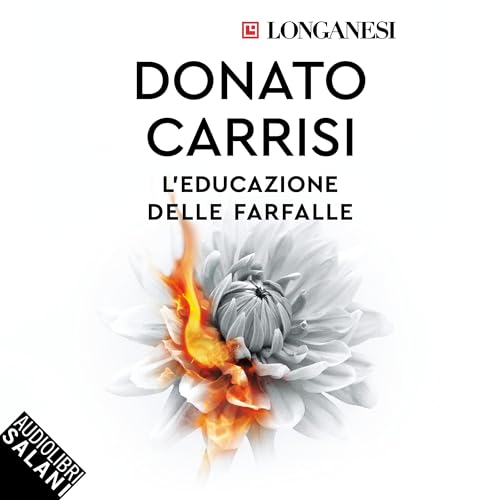 Audiolibro gratis : L'educazione delle farfalle, di Donato Carrisi