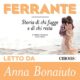 Audiolibro gratis : Storia di chi fugge e di chi resta (L'amica geniale 3), di Elena Ferrante