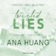 Audiolibro gratis : Twisted lies, di Ana Huang