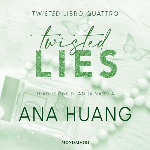 Audiolibro gratis : Twisted lies, di Ana Huang