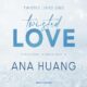 Audiolibro gratis : Twisted love, di Ana Huang