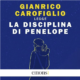 Audiolibro gratis La disciplina di Penelope, di Gianrico Carofiglio