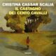 Audiolibro gratis : Il Castagno dei cento cavalli, di Cristina Cassar Scalia