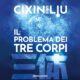 Audiolibro gratis : Il problema dei tre corpi, di Cixin Liu