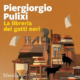 Audiolibro gratis La libreria dei gatti neri, di Piergiorgio Pulixi