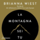 Audiolibro gratis La montagna sei tu, di Brianna Wiest