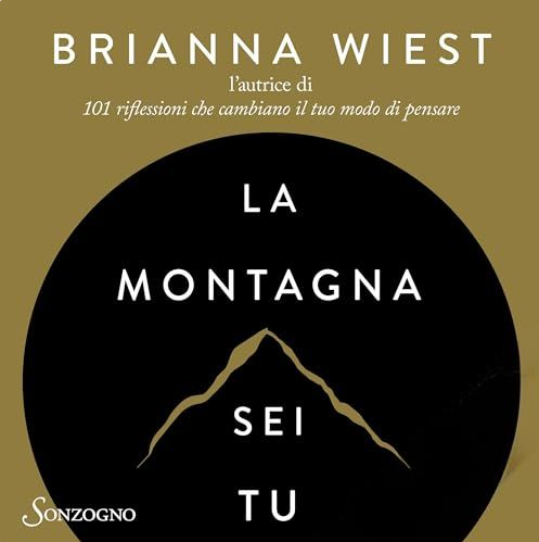 Audiolibro gratis La montagna sei tu, di Brianna Wiest