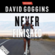 Audiolibro gratis Never finished, di David Goggins