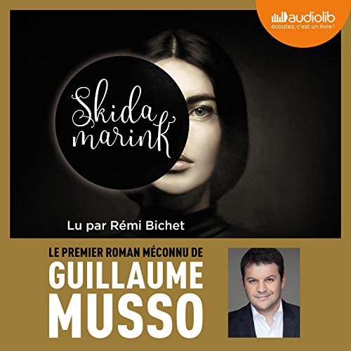 Livre audio gratuit : Skidamarink de Guillaume Musso