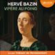 Livre Audio Gratuit : Vipère au poing, de Hervé Bazin