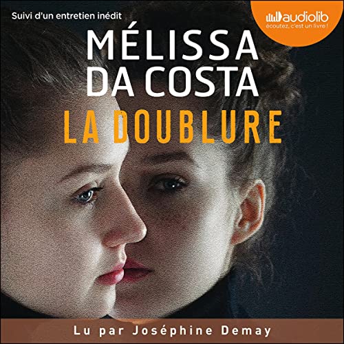 Livre Audio Gratuit : La Doublurede Mélissa Da Costa