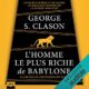 Livre Audio Gratuit : L'homme le plus riche de Babylone, de George S. Clason
