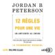 Livre Audio Gratuit : 12 règles pour une vie, de Jordan B. Peterson