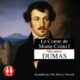 Livre Audio Gratuit - Le comte de Monte-Cristo, de Alexandre Dumas