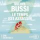 Livre audio gratuit : Le Temps est assassin de Michel Bussi
