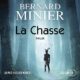 Livre Audio Gratuit : La Chasse, de Bernard Minier