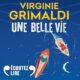 Livre Audio Gratuit - Une belle vie, de Virginie Grimaldi