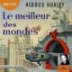 Livre Audio Gratuit : Le meilleur des mondes, de Aldous Huxley