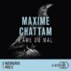Livre Audio Gratuit : L'âme du mal, de Maxime Chattam