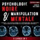 Livre audio gratuit : Psychologie Noire Et Manipulation Mentale, de Samuel Goleman