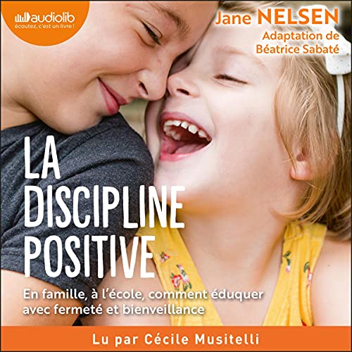Livre Audio Gratuit : La Discipline positive