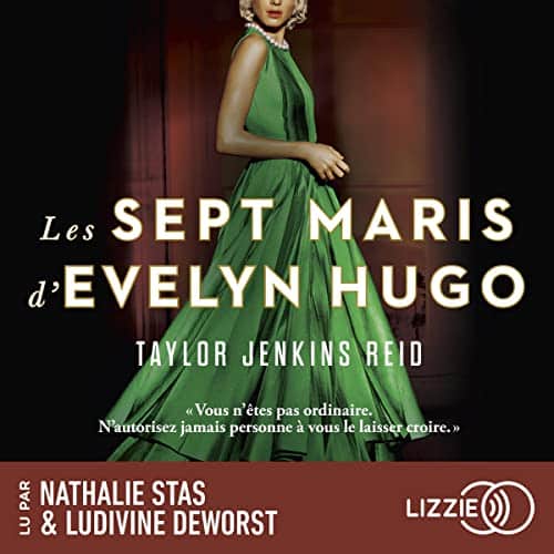 Livre Audio Gratuit : Les sept maris d'Evelyn Hugo, de Taylor Jenkins Reid