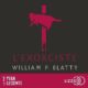 Livre Audio Gratuit : L'exorciste, de William Peter Blatty