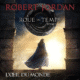 Livre Audio Gratuit : L'Œil du monde (La Roue du Temps 1), de Robert Jordan