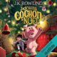 Livre Audio Gratuit : Jack et la Grande Aventure du Cochon de Noël, de J.K. Rowling